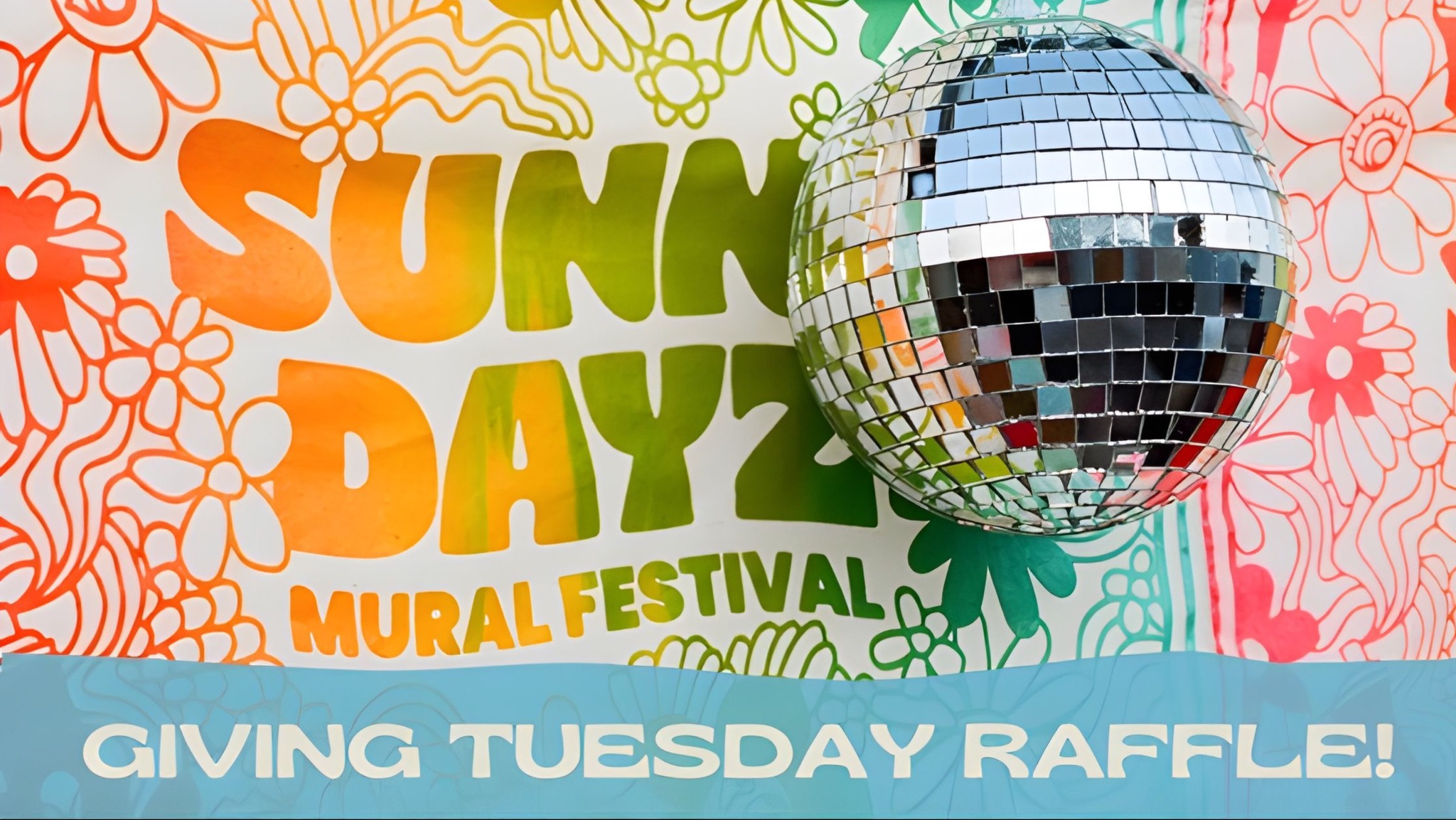 Sunny Dayz Giving Tuesday Raffle