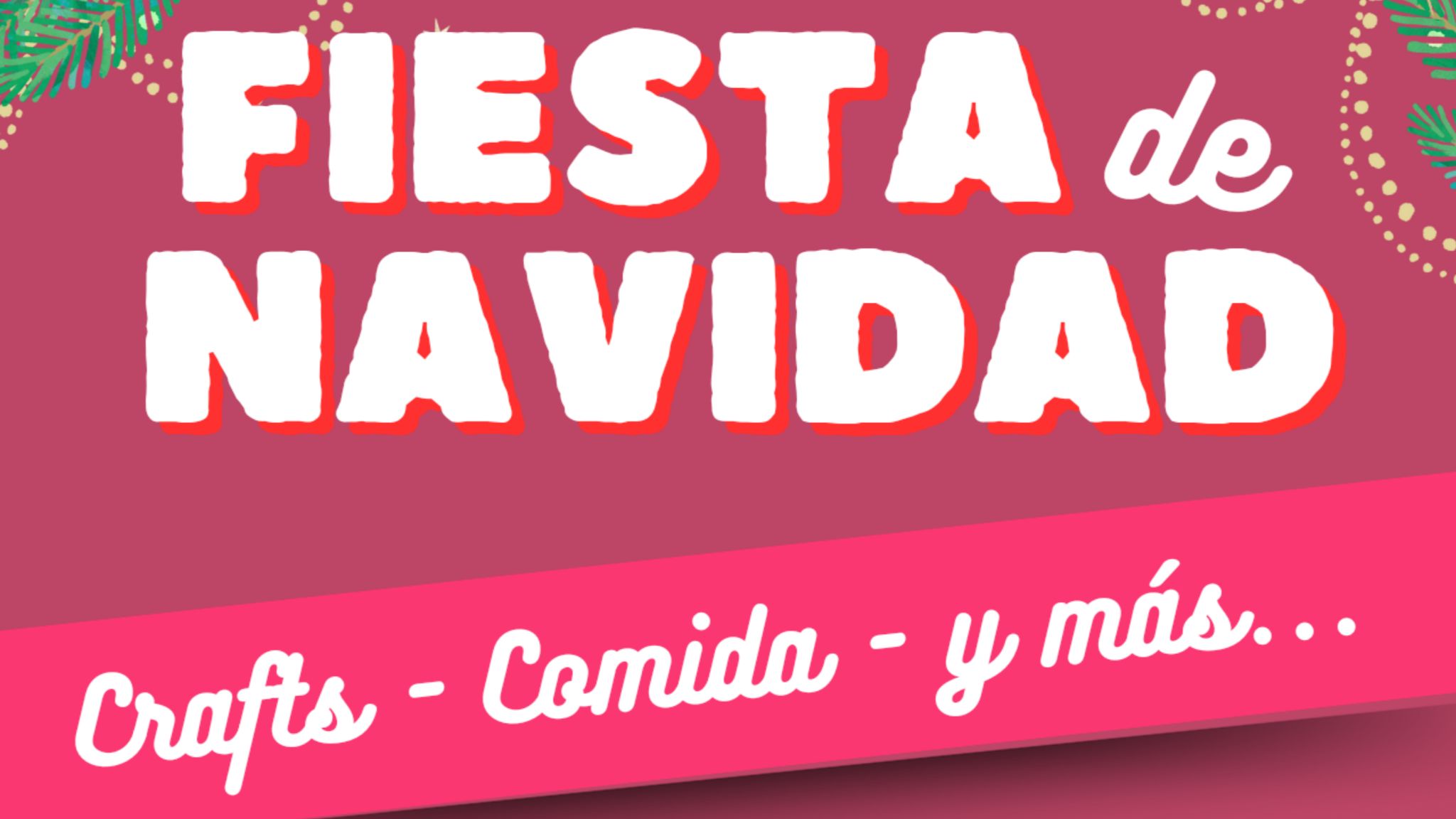 Fiesta de Navidad - Craft Night w/HWNT Arlington