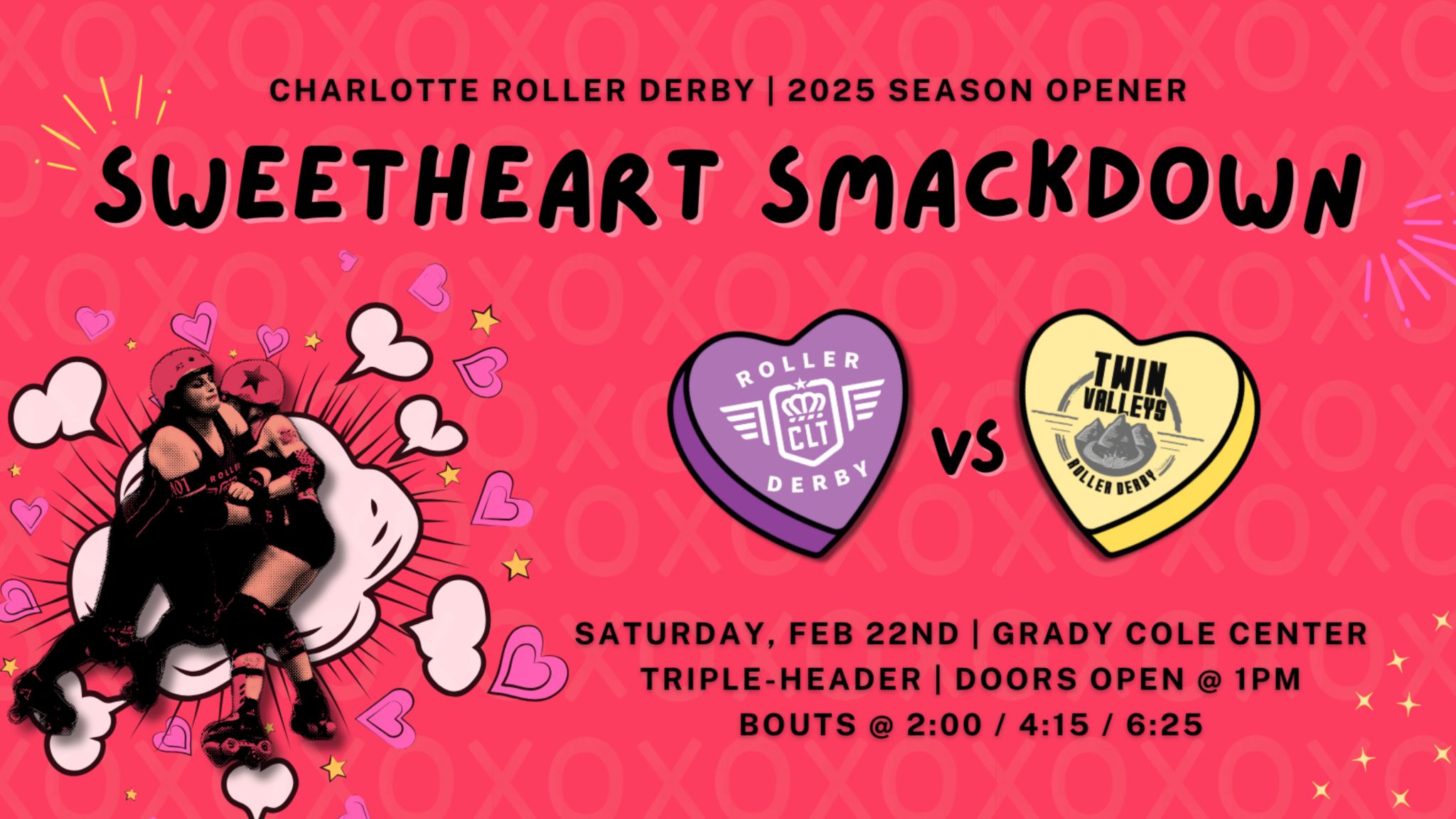 CLTRD 2025 Season Opener | Sweetheart Smackdown Triple-Header