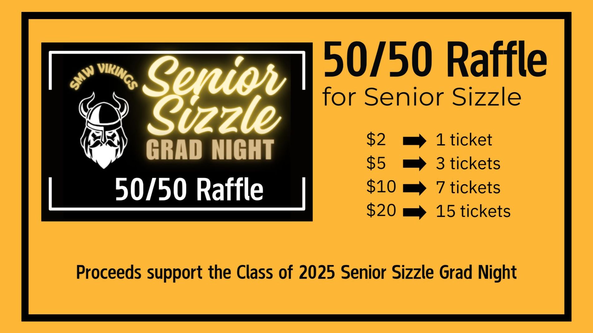 Senior Raffle Senior Viking 50/50 Raffle 2025