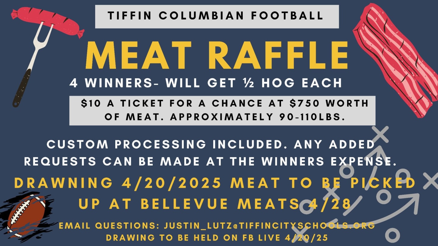 Tiffin Columbian Gridiron Club's Meat Raffle