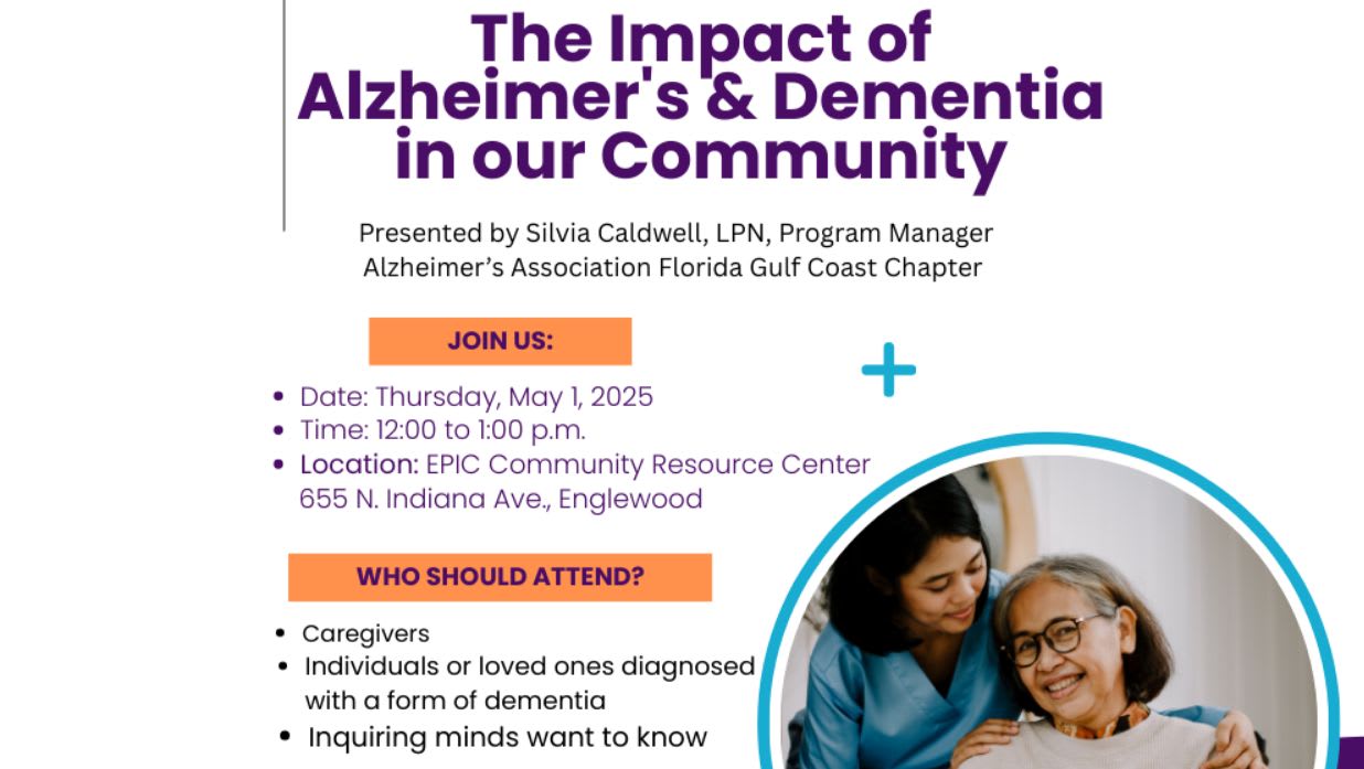 The Impact of Alzheimer's & Dementia in our Community