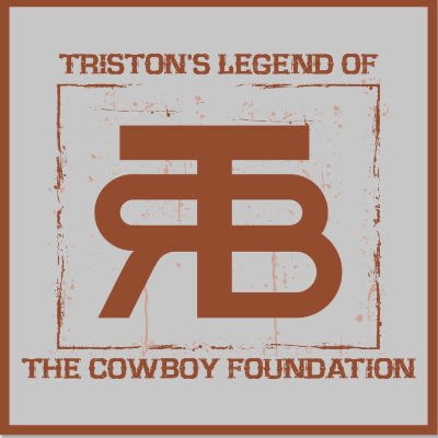 Triston's Legend of the Cowboy Foundation