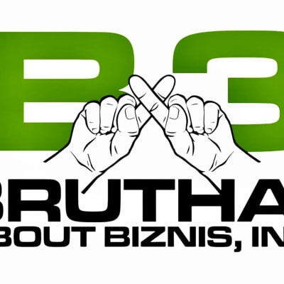 Bruthas Bout Biznis, Inc.