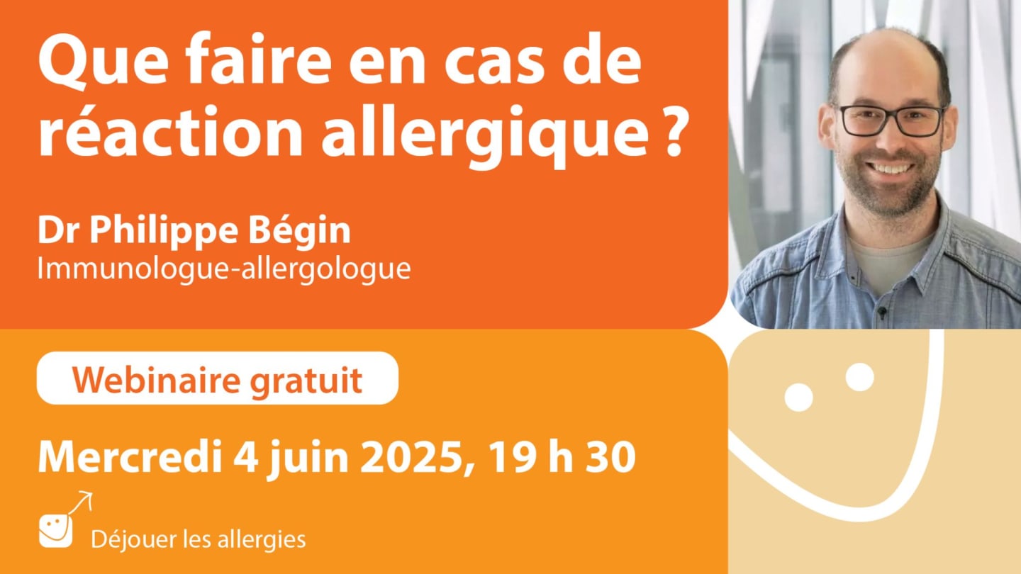 Webinaire - Que faire en cas de réaction allergique?