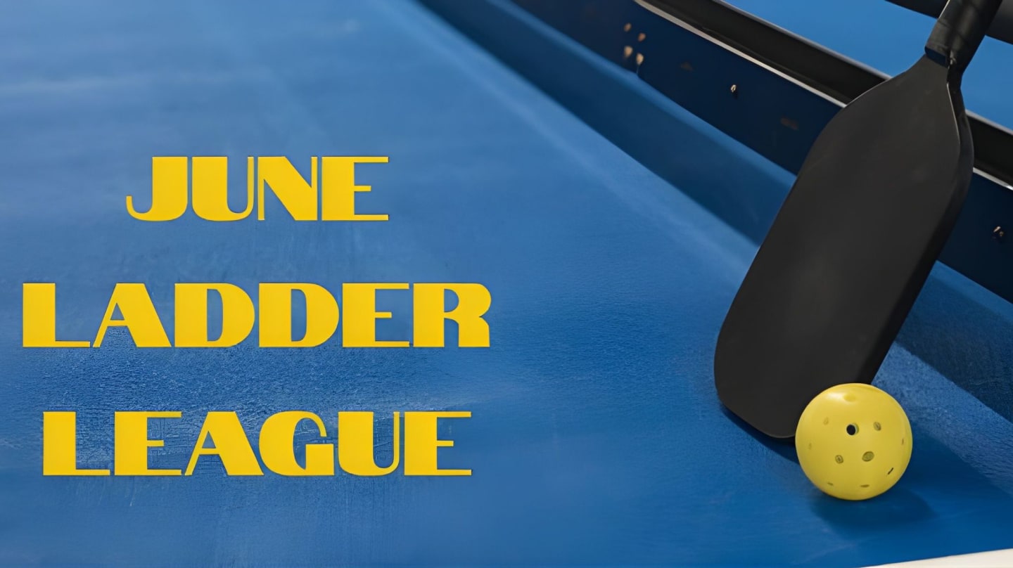 June Ladder League