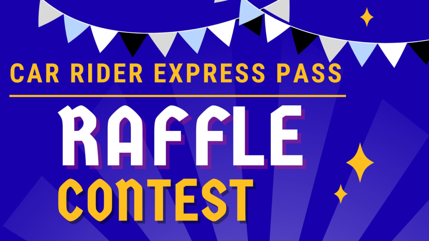 Car Rider Line Raffle Car Rider Express Pass Raffle 2025