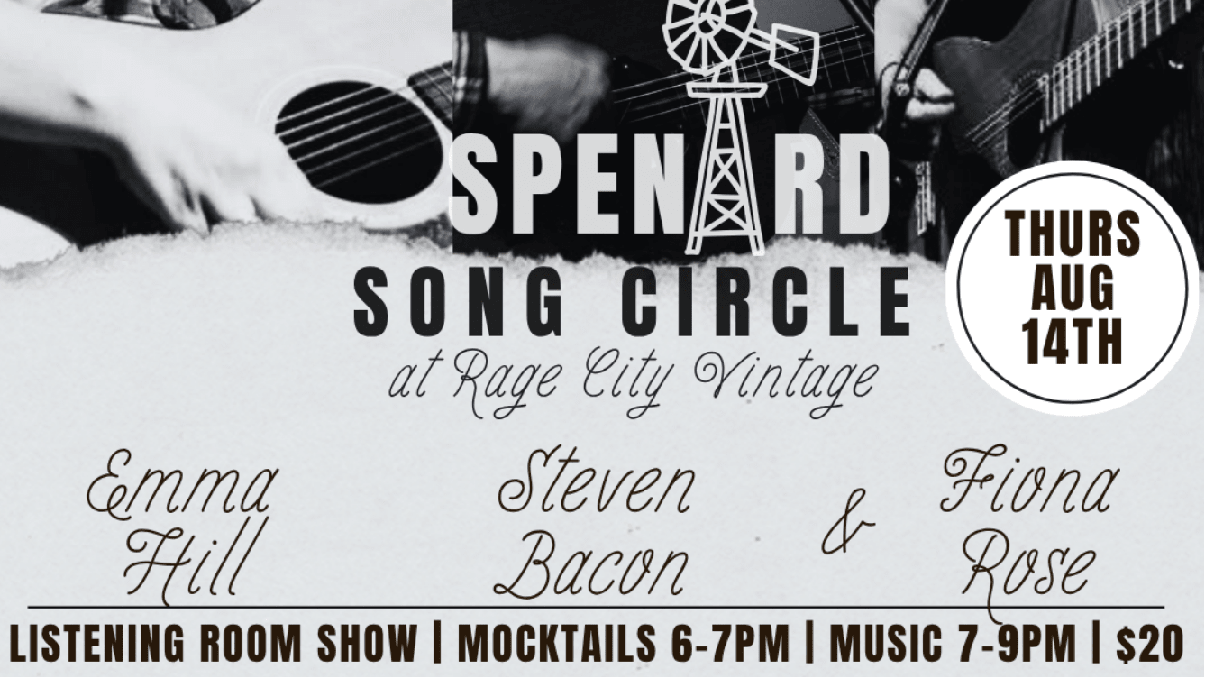 Spenard Song Circle w/Emma Hill, Steven Bacon & Fiona Rose