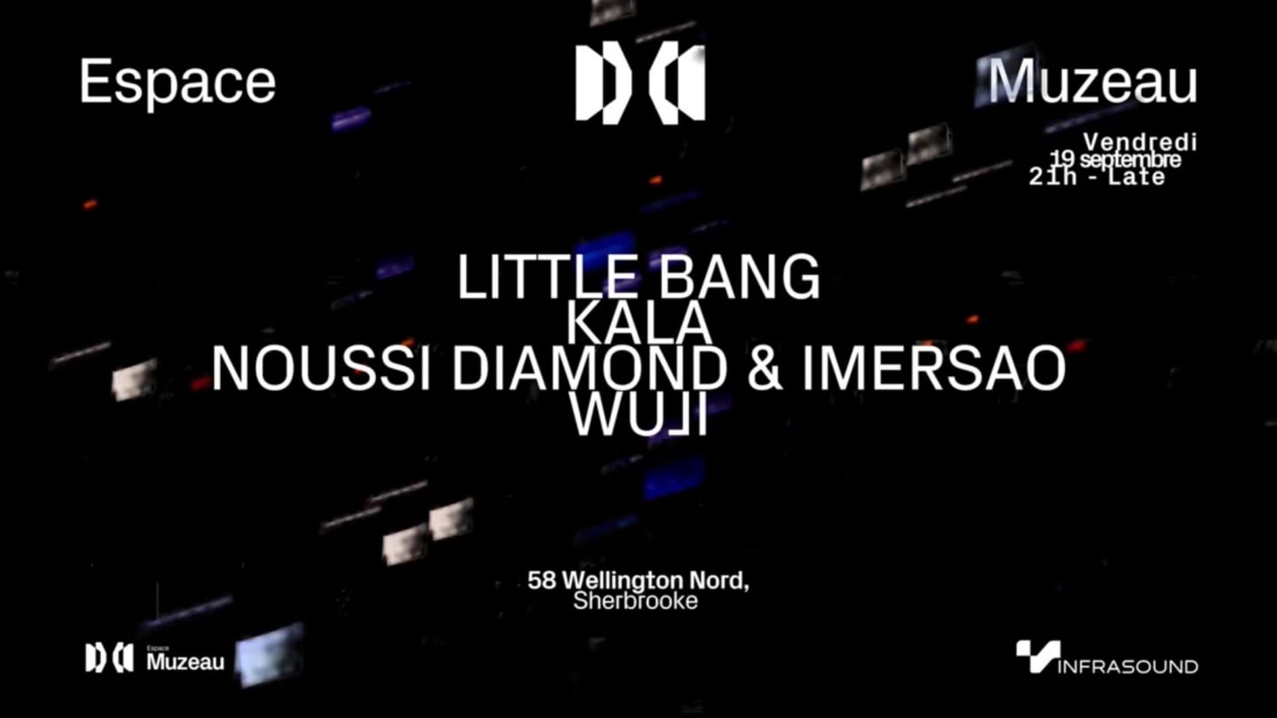Espace Muzeau 011 | Little bang, Kala, Noussi Diamond x Imersao, Wuji