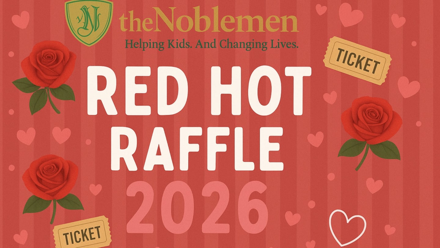 The Noblemen's Red Hot Raffle