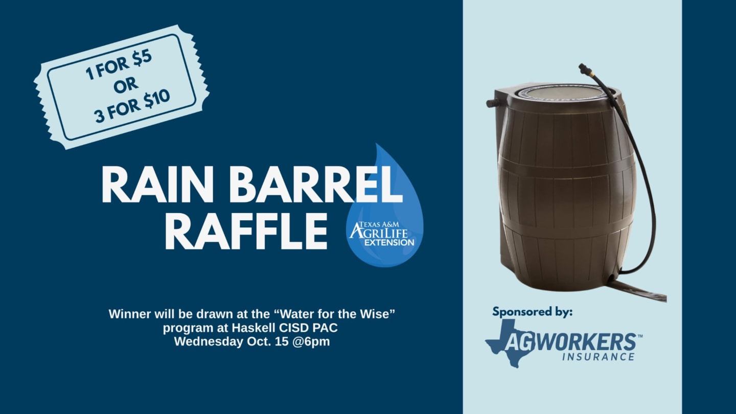 Haskell County Extension Rain Barrel Raffle