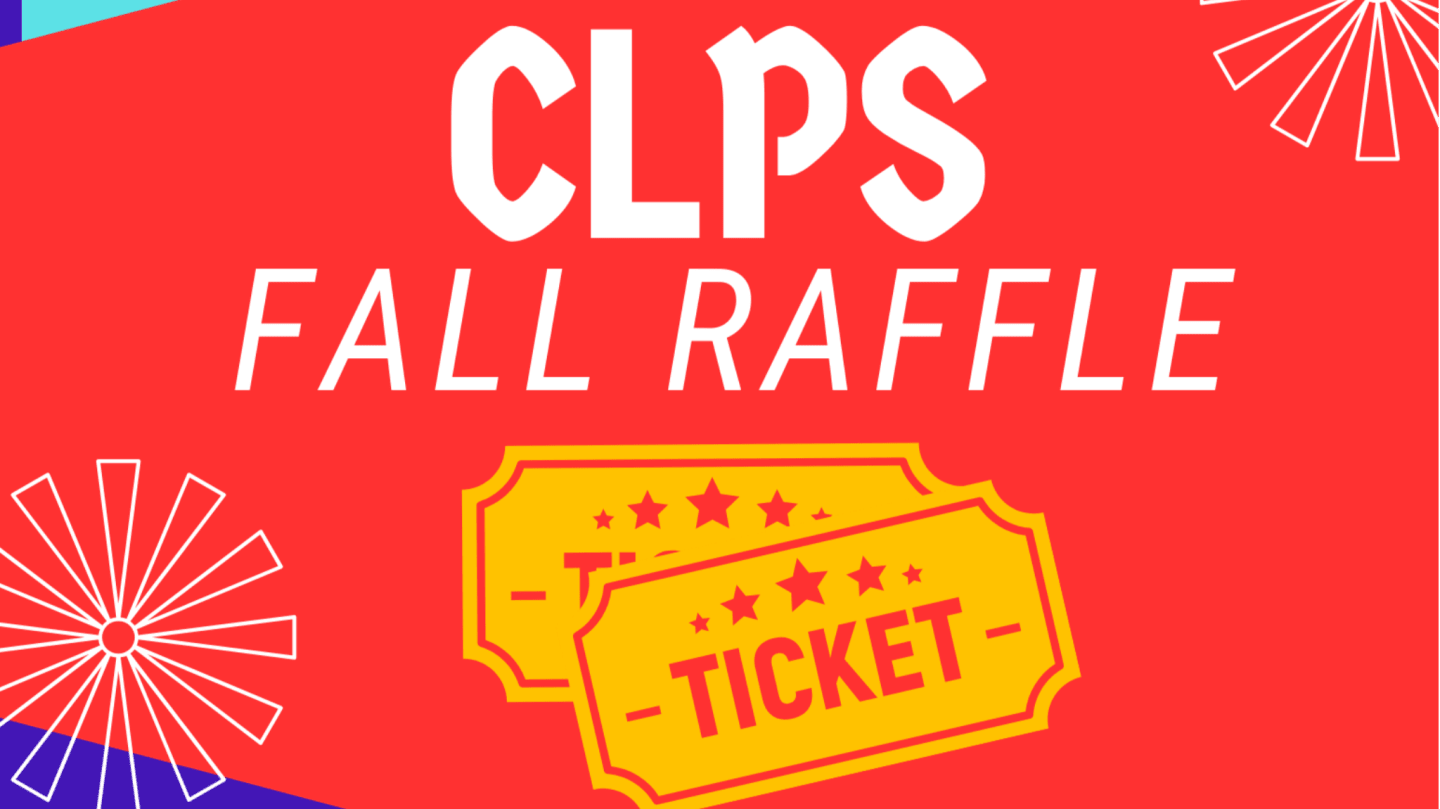 Cle Raffle CLPS CLASS Annual Raffle 2025