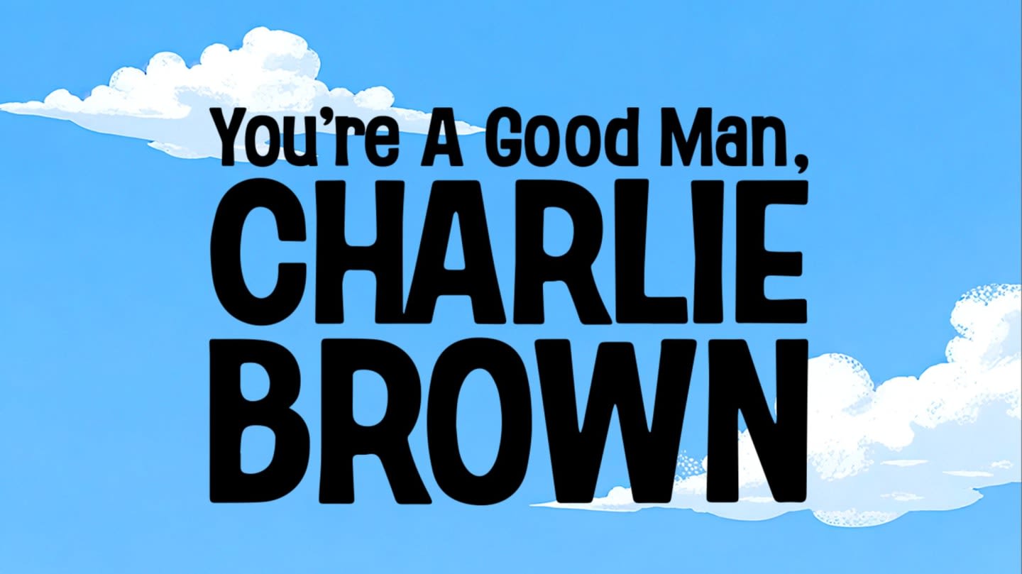 You're A Good Man, Charlie Brown - 11/13 @ 7 pm