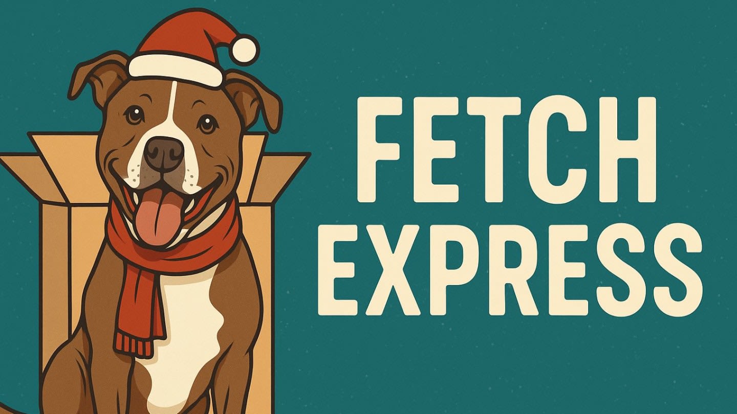 Fetch Express: Happiness Delivered (Hendricks County)