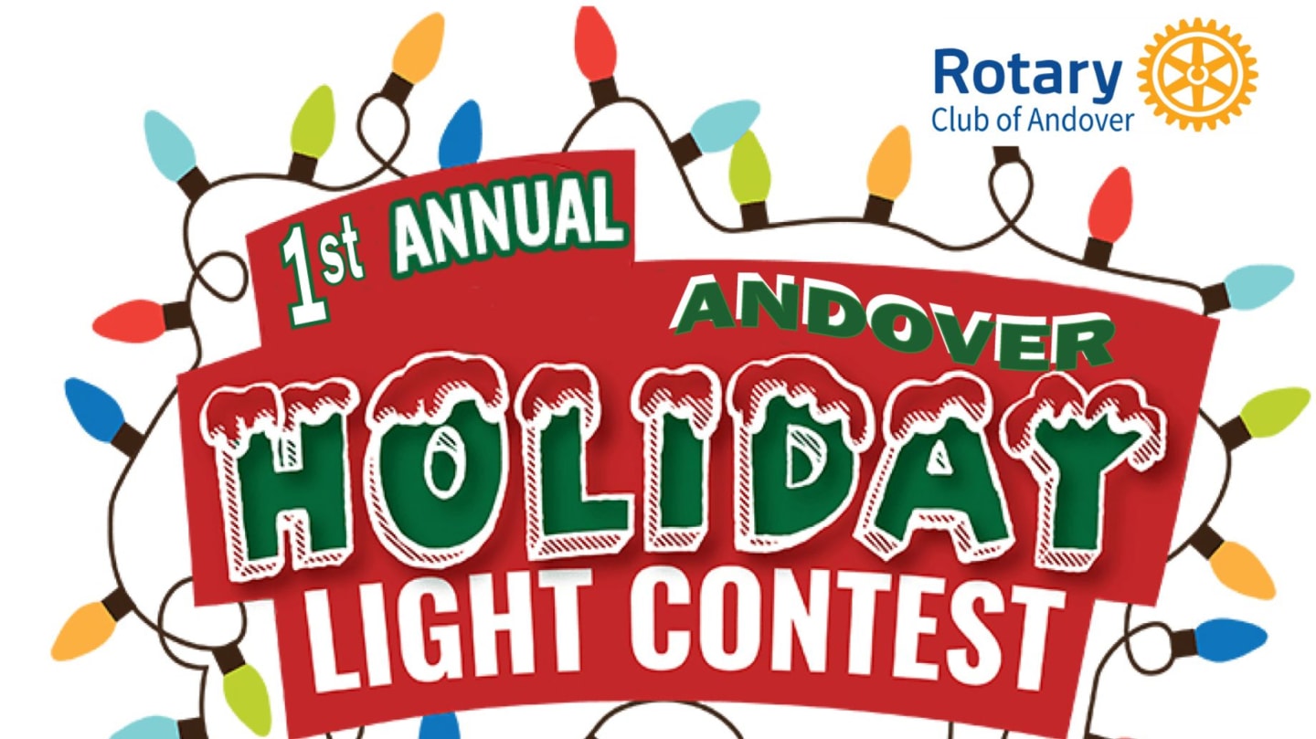 1st Annual Andover Rotary Holiday Light Contest