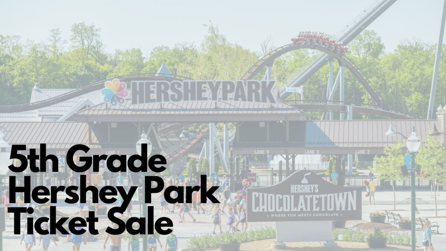2026 Hershey Park Ticket Sales