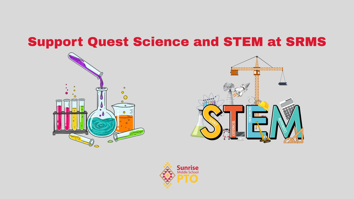 Sunrise Middle School Quest Science & STEM Programs