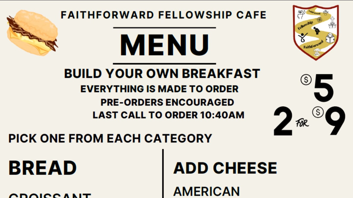 FaithForward Fellowship Breakfast Sandwich
