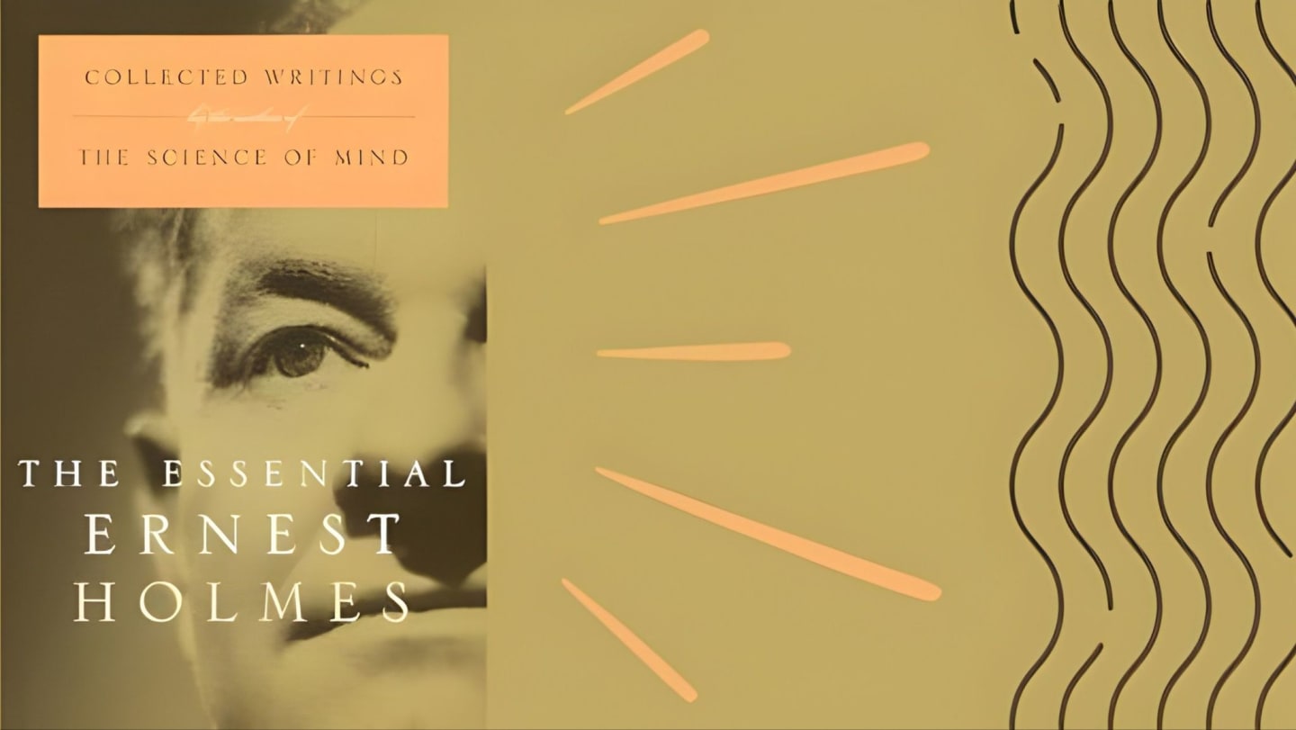 Essential Ernest Holmes Class