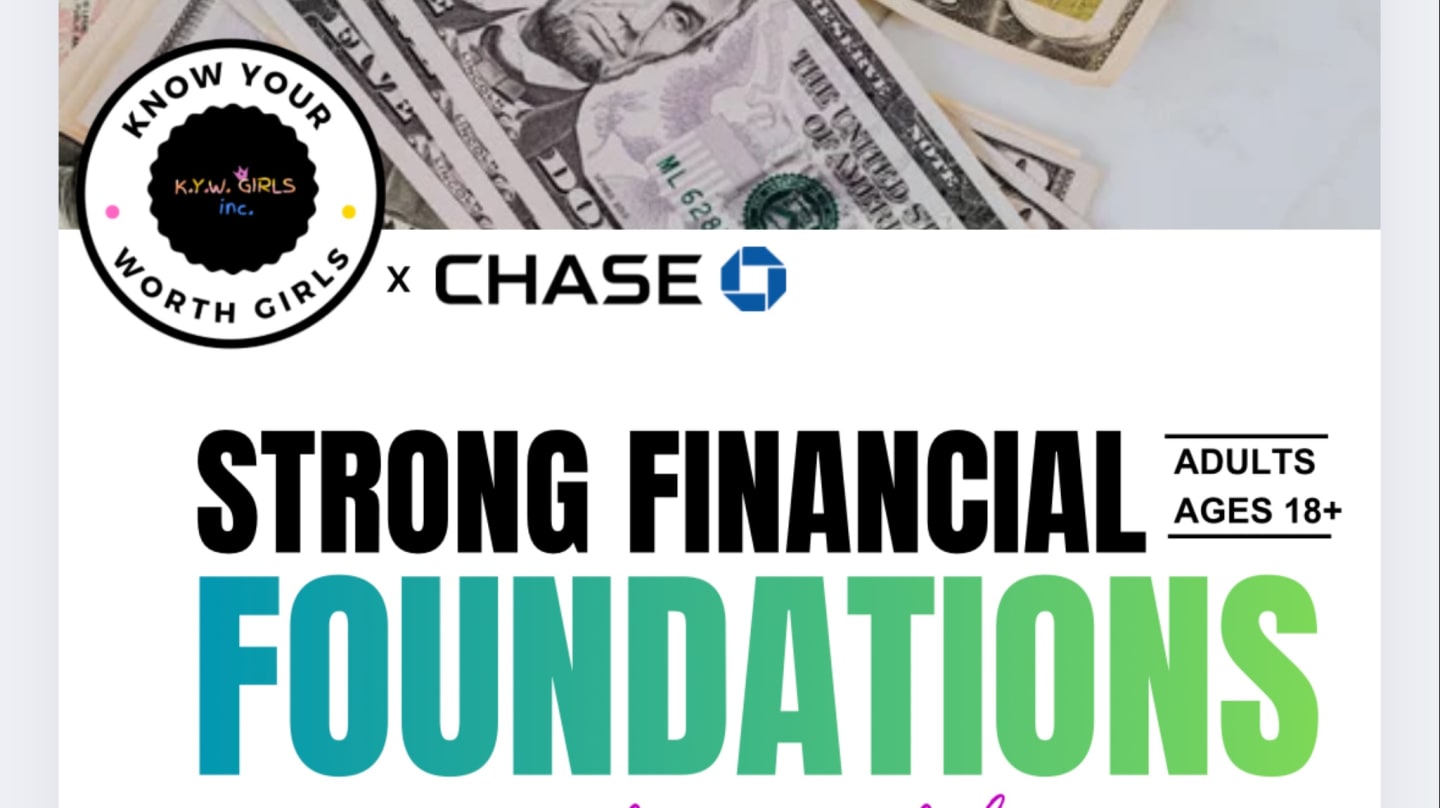 KYWGI x CHASE: FINANCIAL LITERACY WORKSHOP “Intro To Banking”