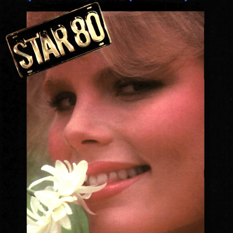STAR 80 - (1983, US, 103 min., 16mm, VOA) B. Fosse