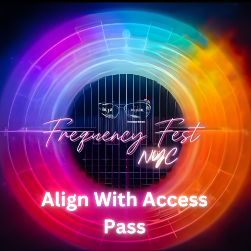 Frequency Fest NYC - Align With Access