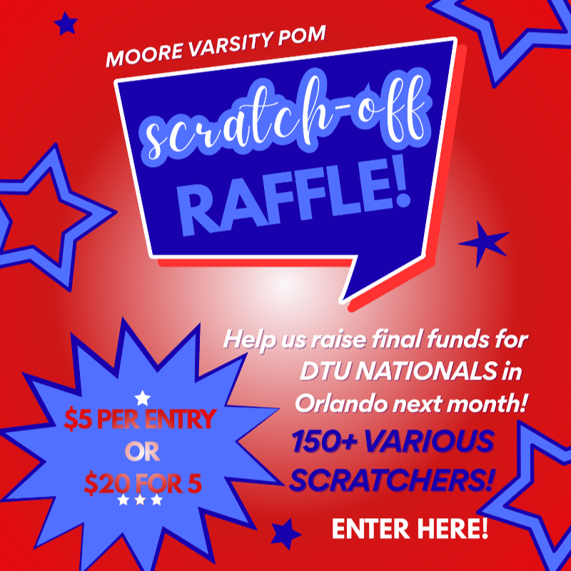 Moore Varsity Pom Lotto Scratch-Off Raffle