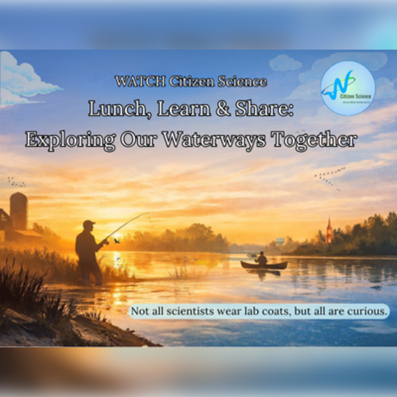 Lunch, Learn & Share: Exploring Our Waterways Together