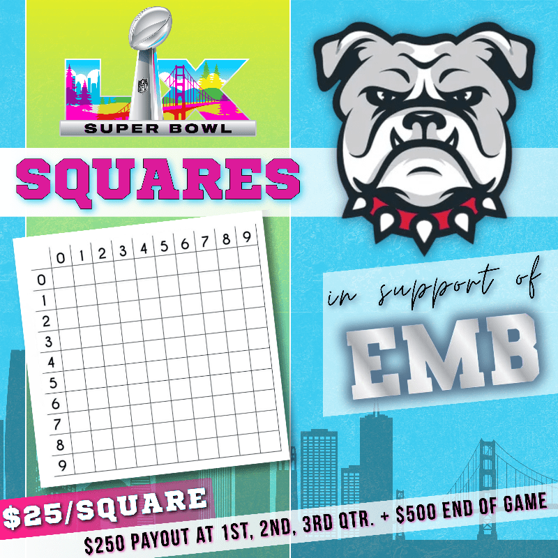 🏈 EMB Super Bowl Squares Fundraiser 2026