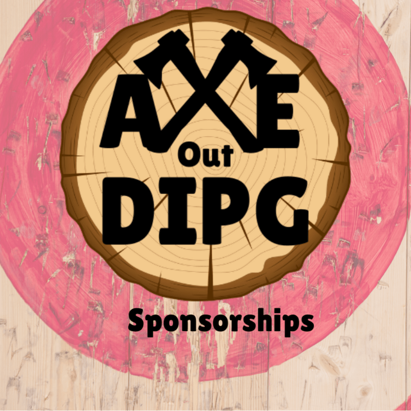 Axe Out DIPG Sponsorships
