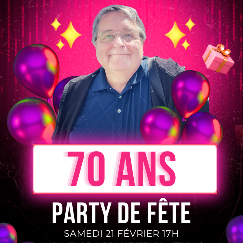 PARTY DE FÊTE 70 ANS DE JACQUES BOISSINOT
