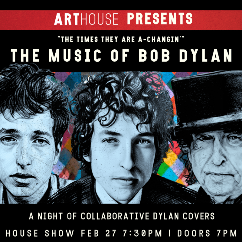 The Music of Bob Dylan— A Night of Collaborative Dylan Covers
