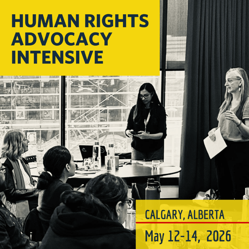 Human Rights Advocacy Intensive Training - Calgary