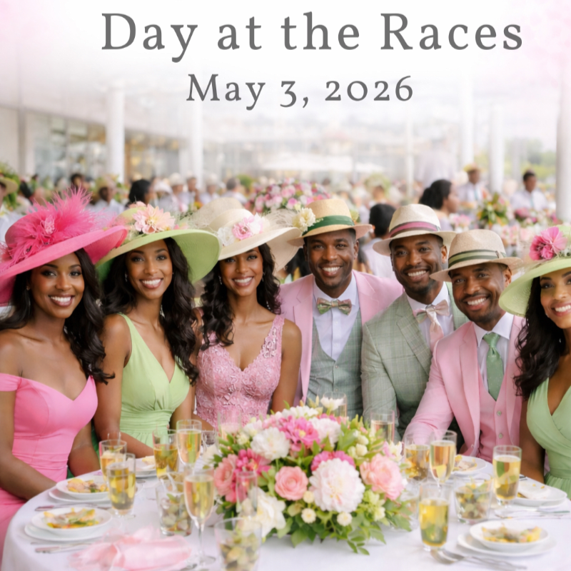2026 Day at the Races: Chasing Dreams – A Derby Day Affair