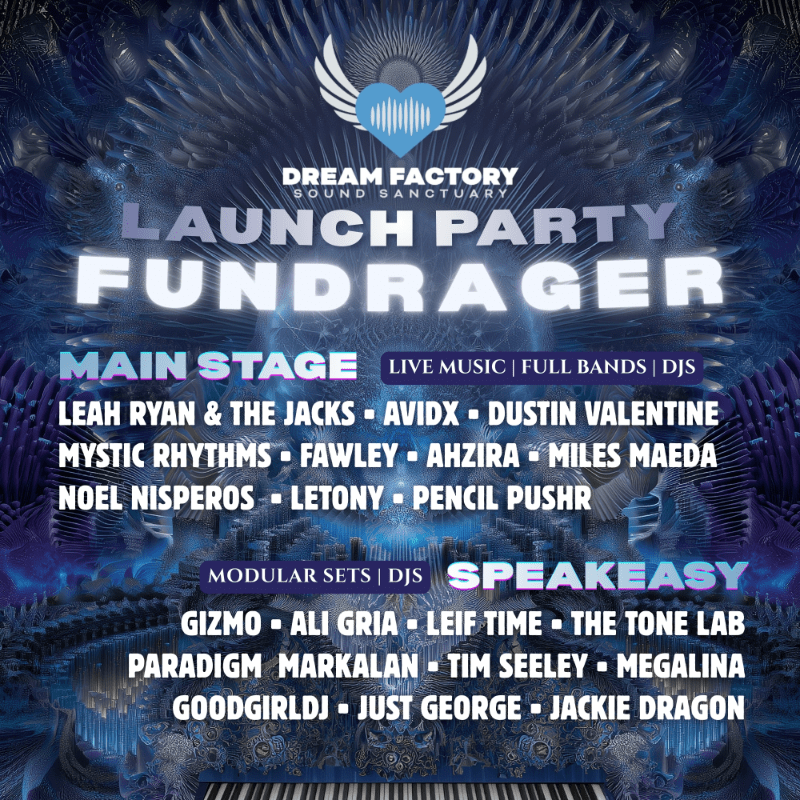 Dream Factory Launch Party FundRager