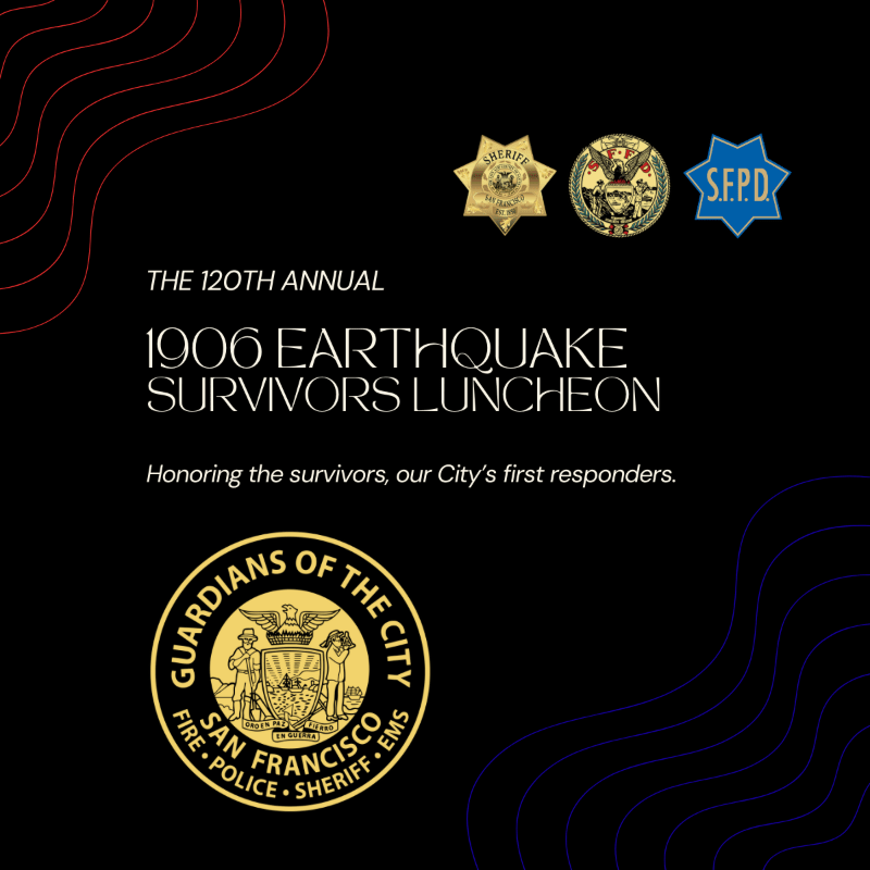 120th Annual 1906 Earthquake Survivors Award Luncheon