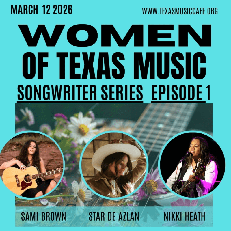 Women of Texas Music 2026 Episode 3