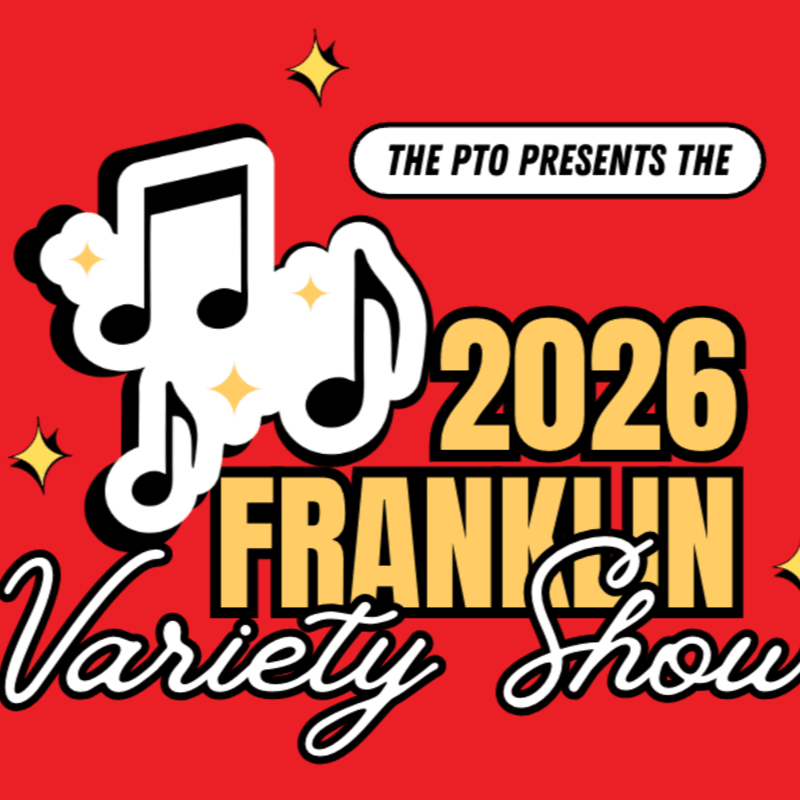 Franklin Variety Show 2026 Ad Sales and Family Shout Outs