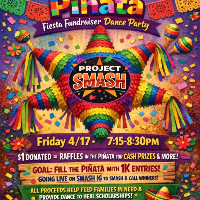 SMASH The Pinata Fiesta Fundraiser Dance Party!