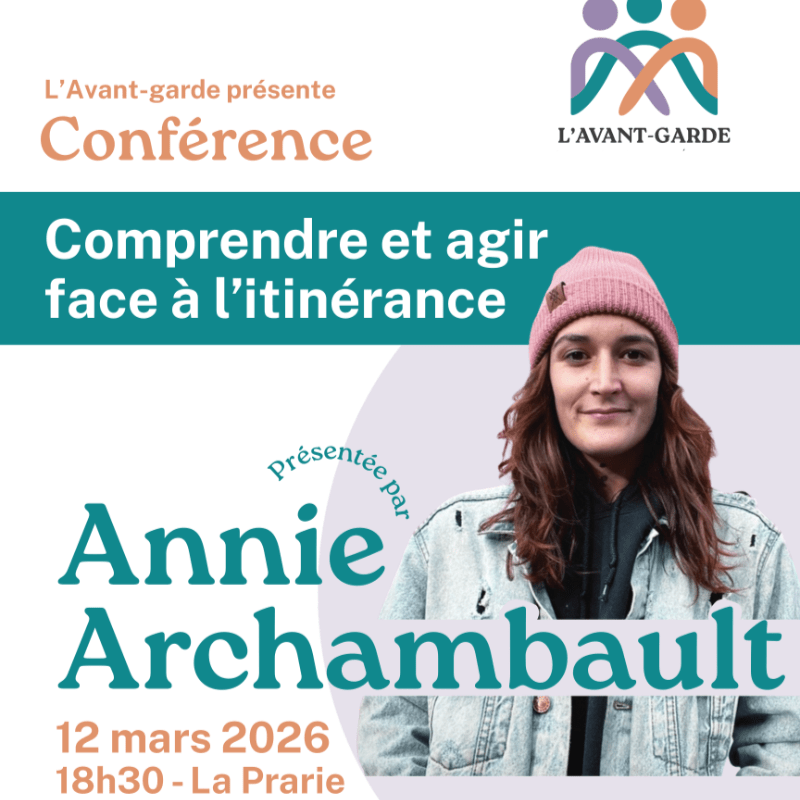 Comprendre et agir face à l’itinérance avec Annie Archambault