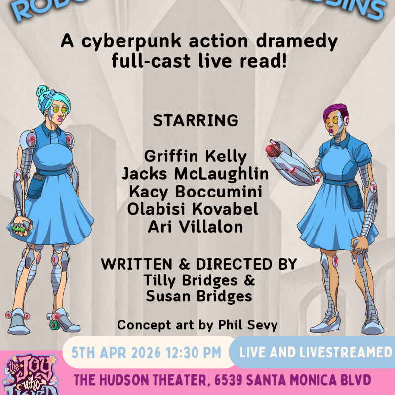 Robo Waitress Assassins, a cyberpunk action dramedy live reading