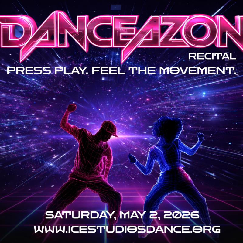 Danceazon 2026: ICE STUDIOS Annual Dance Recital