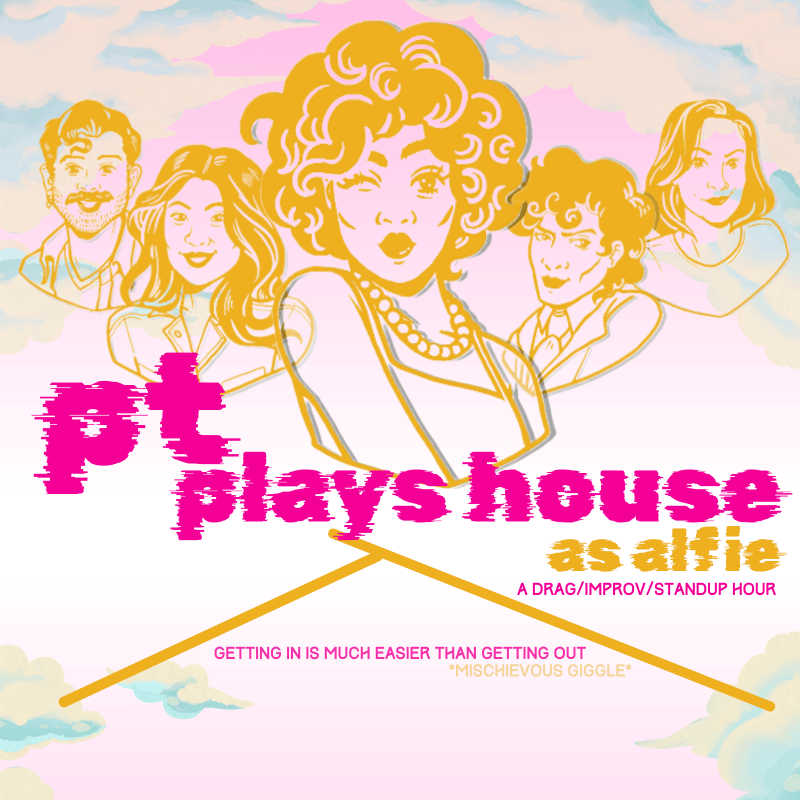 PT Plays House (as alfie)