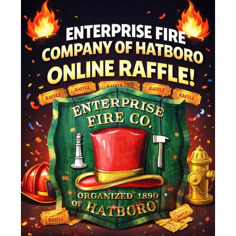 Enterprise Fire Co Of Hatboro's Annual Raffle 2026