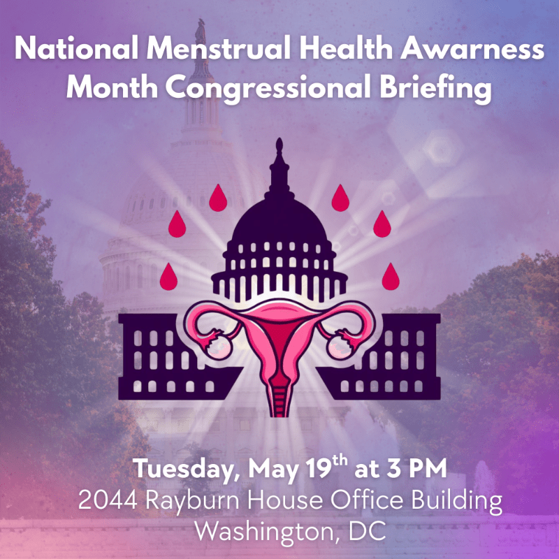 National Menstrual Health Awareness Month Congressional Briefing 2026