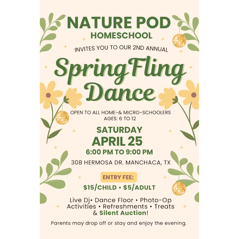 Nature Pod's Spring Fling (home)School Dance