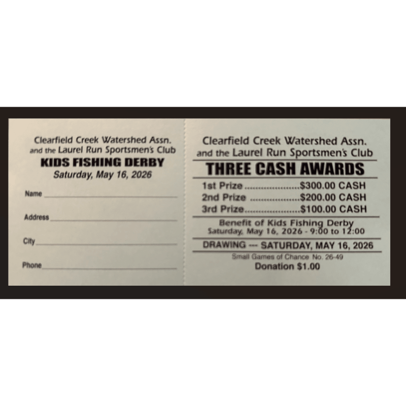 Clearfield Creek Watershed Association's 2026 Fishing Derby Raffle