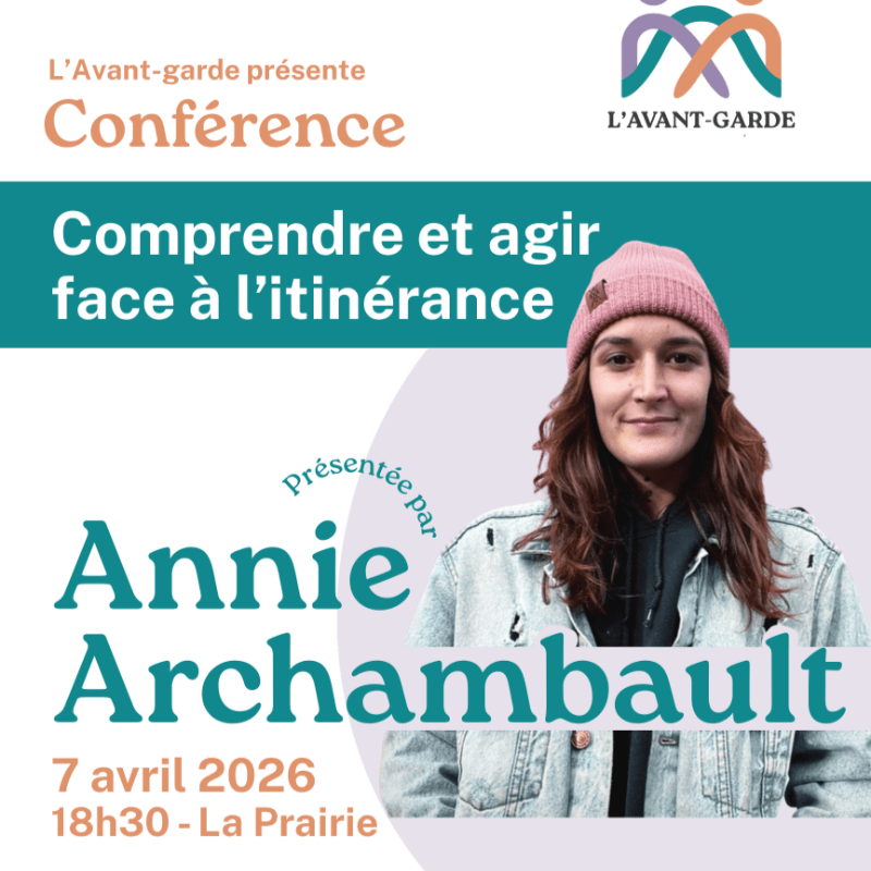 Comprendre et agir face à l’itinérance avec Annie Archambault