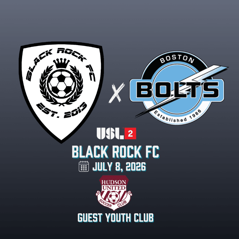 HOME GAME Black Rock FC vs Boston Bolts