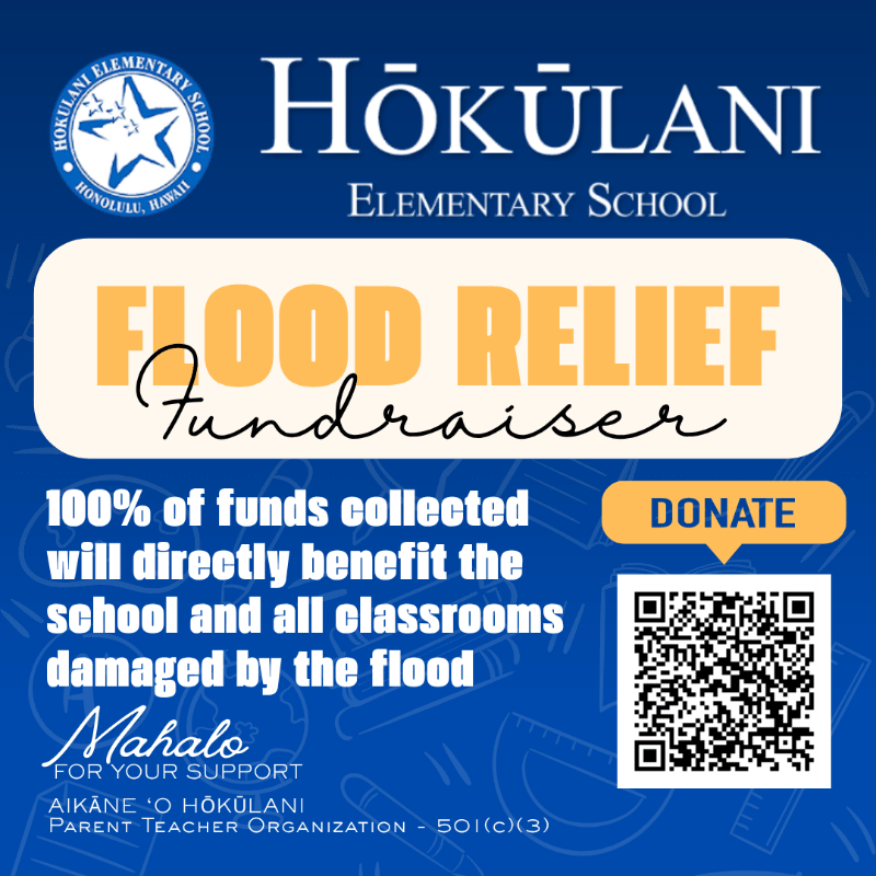 Flood Relief Fundraiser - Hōkūlani Elementary School